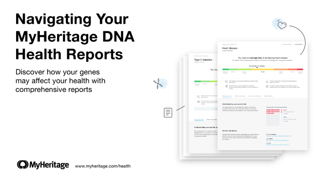 Introdução aos seus Relatórios de Saúde do MyHeritage DNA
